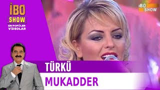 Mukadder - Türkü - Canlı Performans Resimi