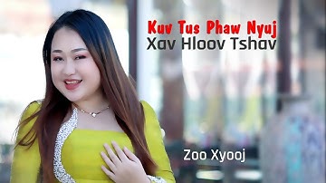 Kuv Tus Phaw Nyuj Xav Hloov Tshav / Zoo Xyooj / Nkauj Tawm Tshiab 1/7/2025