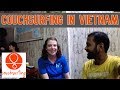 Couchsurfing in Vietnam | How I spent a day as foreigner |