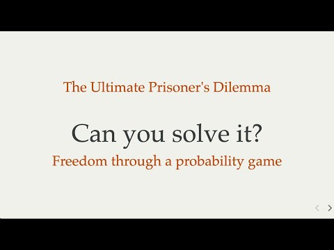 The Ultimate Prisoner's