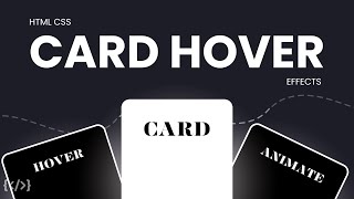 4 Unique Card Hover Effects That Every Frontend Developer Must Know | Pure CSS