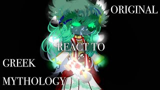 GREEK MYTHOLOGY AU REACT TO ORIGINAL || 2x speed