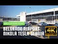 Belgrade Airport, Serbia (Nikola Tesla) Walk 4K