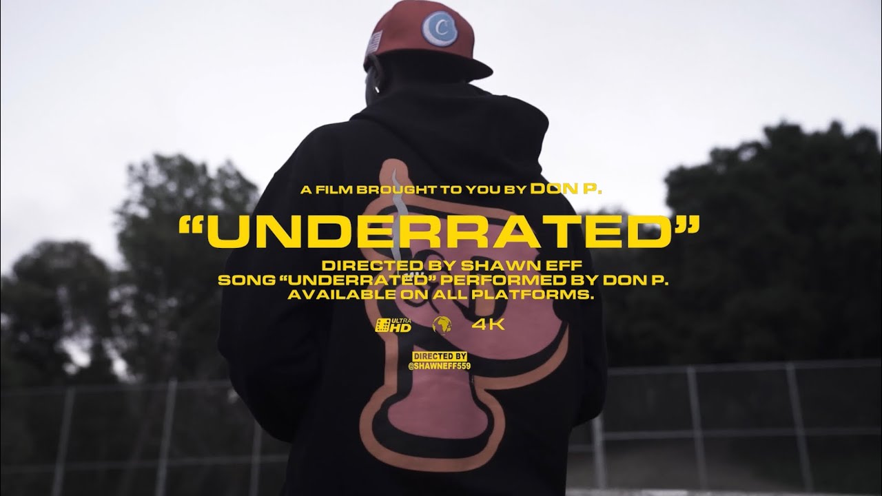 Don P Underrated (Official Music Video) - YouTube Music