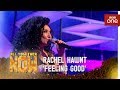 Rachael Hawnt sings 'Feeling Good' made famous by Michael Buble/Muse - All Together Now: The Final