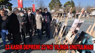 12 KASIM DEPREMİ 22’NCİ YILINDA UNUTULMADI (12.11.2021)