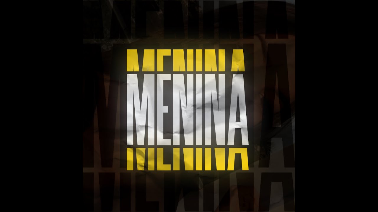 Menina - Xenon & Phzin (Prod Xenon)