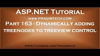 Part 163   Dynamically adding treenodes to treeview control in asp net