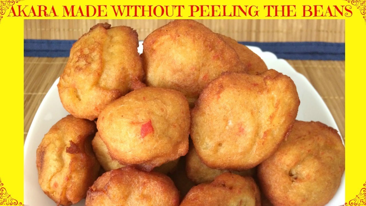 How to Make Nigerian Akara | Fast & Easy Akara Made Without Peeling the Beans | Nigerian Street 