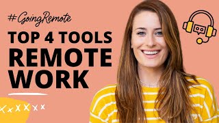 My Top 4 Tools for Working Remote!