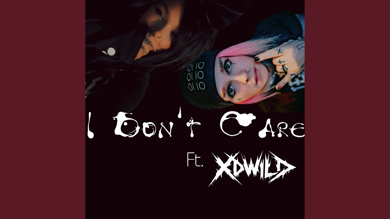 I Don't Care (feat. xDwild)