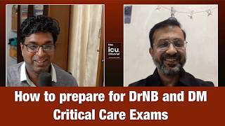 How to prepare for DrNB and DM critical care exams, guidance from Dr. Bharat Jagiasi screenshot 5
