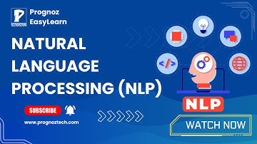 Natural Language Processing Explained – Unlock AI’s Power! Prognoz Technologies