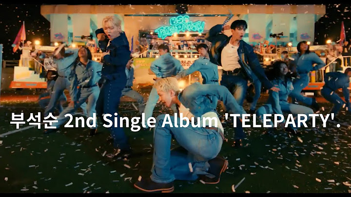 부석순(BSS) 2nd Single Album 'TELEPARTY' - Official MV