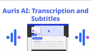 Auris AI: transcription and Subtitles | | New Subtitle Editor || Boost Your YouTube Channel ||