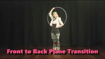 Front to Back Plane via Vertical Fold: Transitions for Flow - A Hoop Dance Tutorial