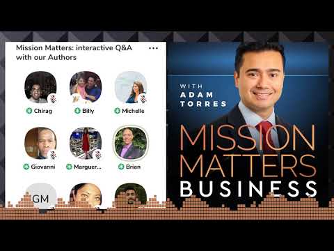 Q&A with Mission Matters Authors