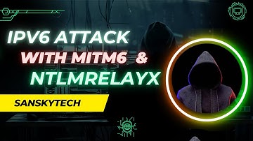 IPv6 Attack with MITM6 & NTLMRELAYX