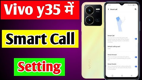 Vivo y35 me smart call kaise kare/Vivo y35 smart call setting/how to enable smart call in Vivo y35