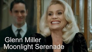 Glenn Miller - Moonlight Serenade - Trilha Sonora Instrumental Êta Mundo Bom!