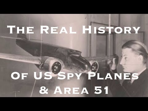 The Real History Of US Spy Planes & Area 51