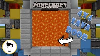 Minecraft PE 4x4 LAVA DOOR! (PE/Xbox/Windows10/Switch)