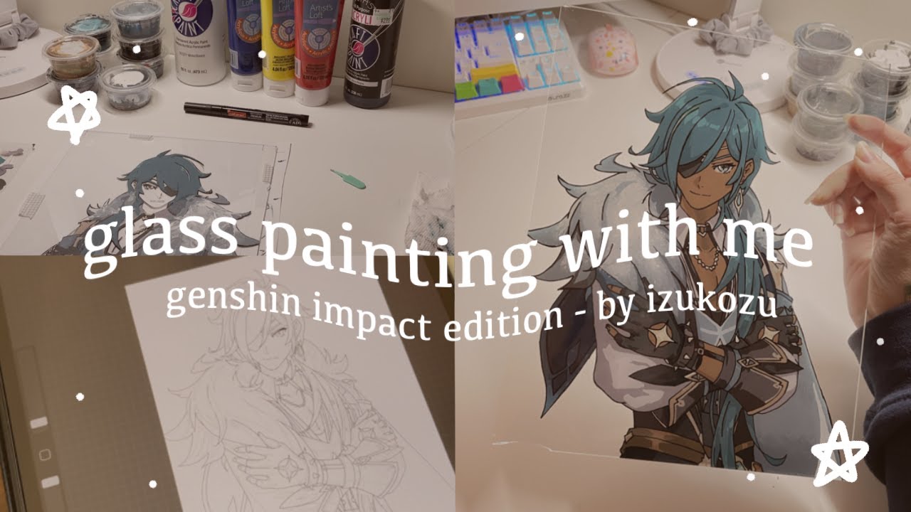 glass painting with me! genshin impact edition ☁️ ️ vlog 13 YouTube