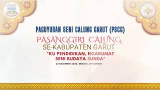 Download Lagu Pasanggiri Calung Se-Kabupaten Garut \ MP3
