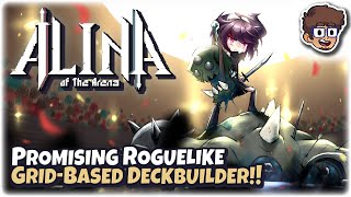 EXTREMELY PROMISING ROGUELIKE GRID-BASED DECKBUILDER!! | Let's Try: Alina of the Arena | Gameplay