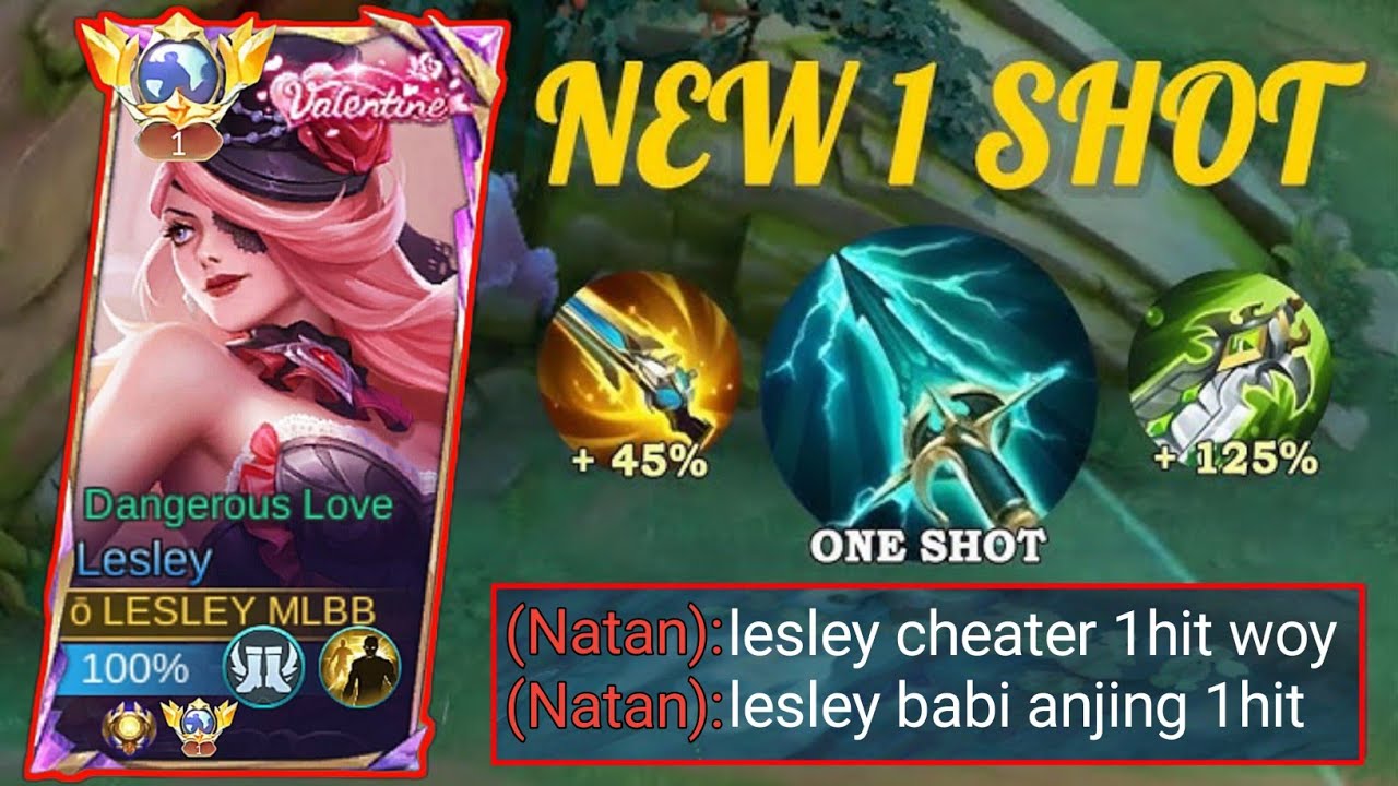 NEW BUILD LESLEY 1HIT BIKIN LAWAN AUTO PUKUL RATA | MOBILE LEGENDS BANG BANG