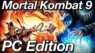 Mortal Kombat 9: Komplete Edition - PC version