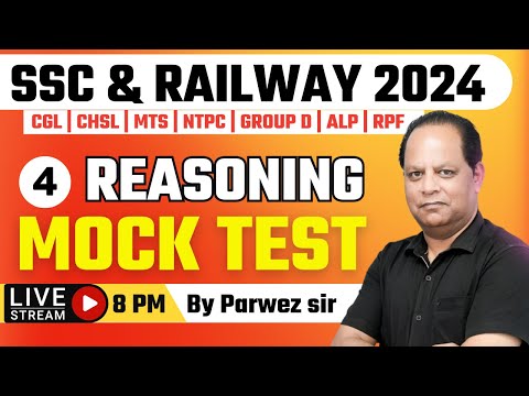 Live Reasoning Mock Test -4 | SSC/Railway Reasoning Classes By Parwez Sir