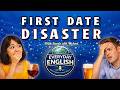 English Listening Practice | A Terrible First Date (Real Story)