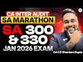 SA Marathon CA Inter Audit | SA 300 & 330 | Jan 2026 Exam | CA CS Shantam Gupta