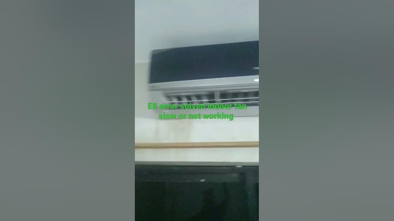 gree-inverter-ac-e8-error-code-youtube