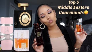 Top 5 Gourmand Middle Eastern Perfumes In My Collection