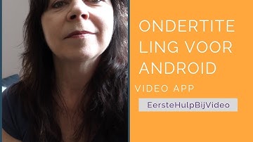Ondertiteling app voor Android - In 1 minuut