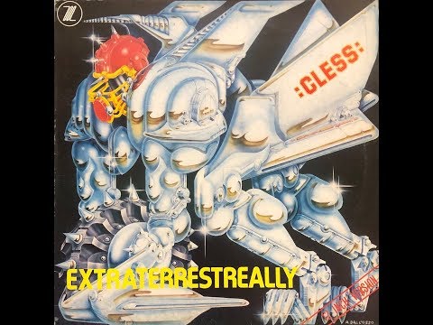 Cless — Cless - Extraterrestreally (Instrumental) (1984 Vinyl)