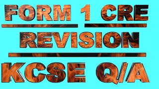 Form 1 CRE  Work Revision | Questions and Answers | Form 1 exam | CRE Paper 1&2 Revision  KCSE screenshot 5