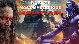 Strange Story Of Kailash Parvat - Abode of Bhagwan Shiva