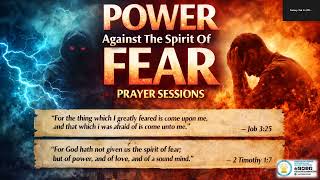 🔥My House Of Prayers Outreach | Tue 26 May '26 | Prayers Against Spirit Of Fear & Restoration | 12am