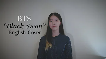 [ENGLISH VER] BTS (방탄소년단) - Black Swan Cover 커버