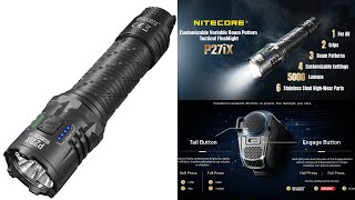 Nitecore P27iX 5000 lumen variable beam flashlight ! Fully customizable !