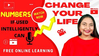 Change Your Life With The Correct Vibration Of NUMBERS Importance Of Numbers In Your Life