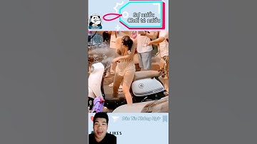 Nhữg điều thú vị của lễ hội té nước tai Thái Lan #funny #trending #shorts #comedy #duet #video #fun