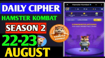 Hamster Kombat Dev Game Daily Cipher 22 August | Hamster Kombat Daily Cipher Code | Daily Combo