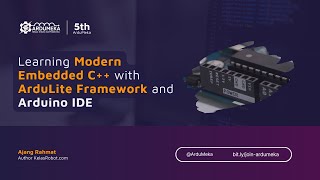 Learning Modern Embedded C++ with ArduLite Framework and Arduino IDE - ArduMeka #131