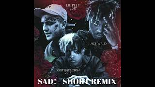 Xxxtentacion - Sad Short Remix