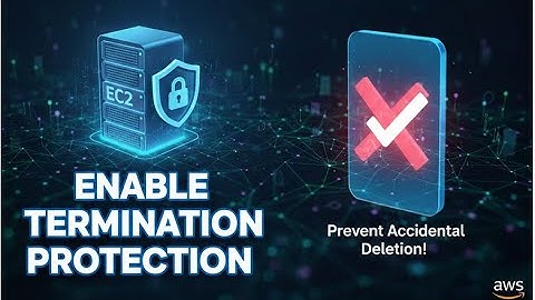 Day 9: Enable Termination Protection for EC2 Instance | 100 Days of Cloud (AWS)| Kodekloud Engineer
