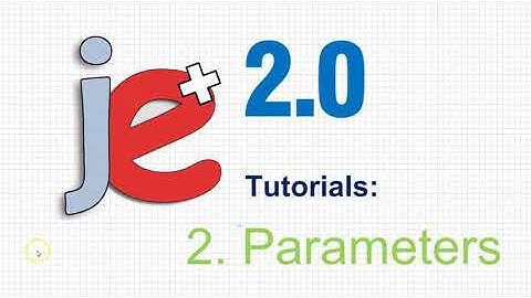 2. Defining parameters in jEPlus (part 1)